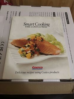 Smart Cooking the Costco Way : Delicious Recipes Using Costco Products