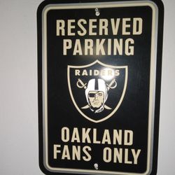 RAIDERS SIGN RESERVED PARKING