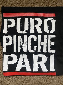 Puro Pinche Pari Shirt