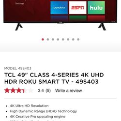 $100 FLAT …AWESOME DEAL  !!!    49’ -50’ Flat Screen Smart  TCL ROKU TV ….