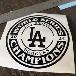 World Series CHAMPIONS Los Angeles Dodgers Custom Decal Stickers - Car Trucks Coolers Computers 