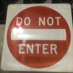 Do Not Enter Sign 