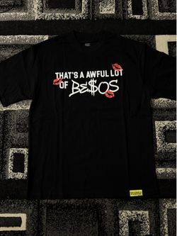 That’s A Awful Lot Of Besos Shirt