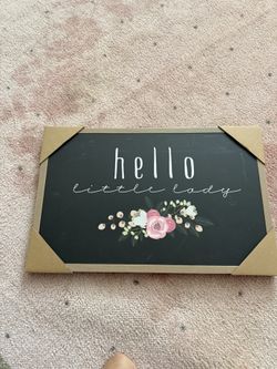Hello Little Lady Sign From Hobby Lobby