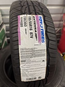 TOYO TIRES 195/55/16 NEW $50 Each 195/55r/16 EXTENSA HP2 195/55ZR/16 All Season 195/55R16