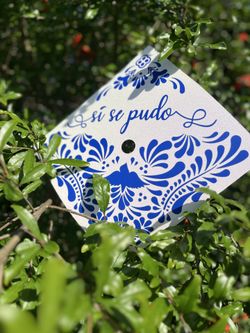 Talavera style si se pudo grad cap topper