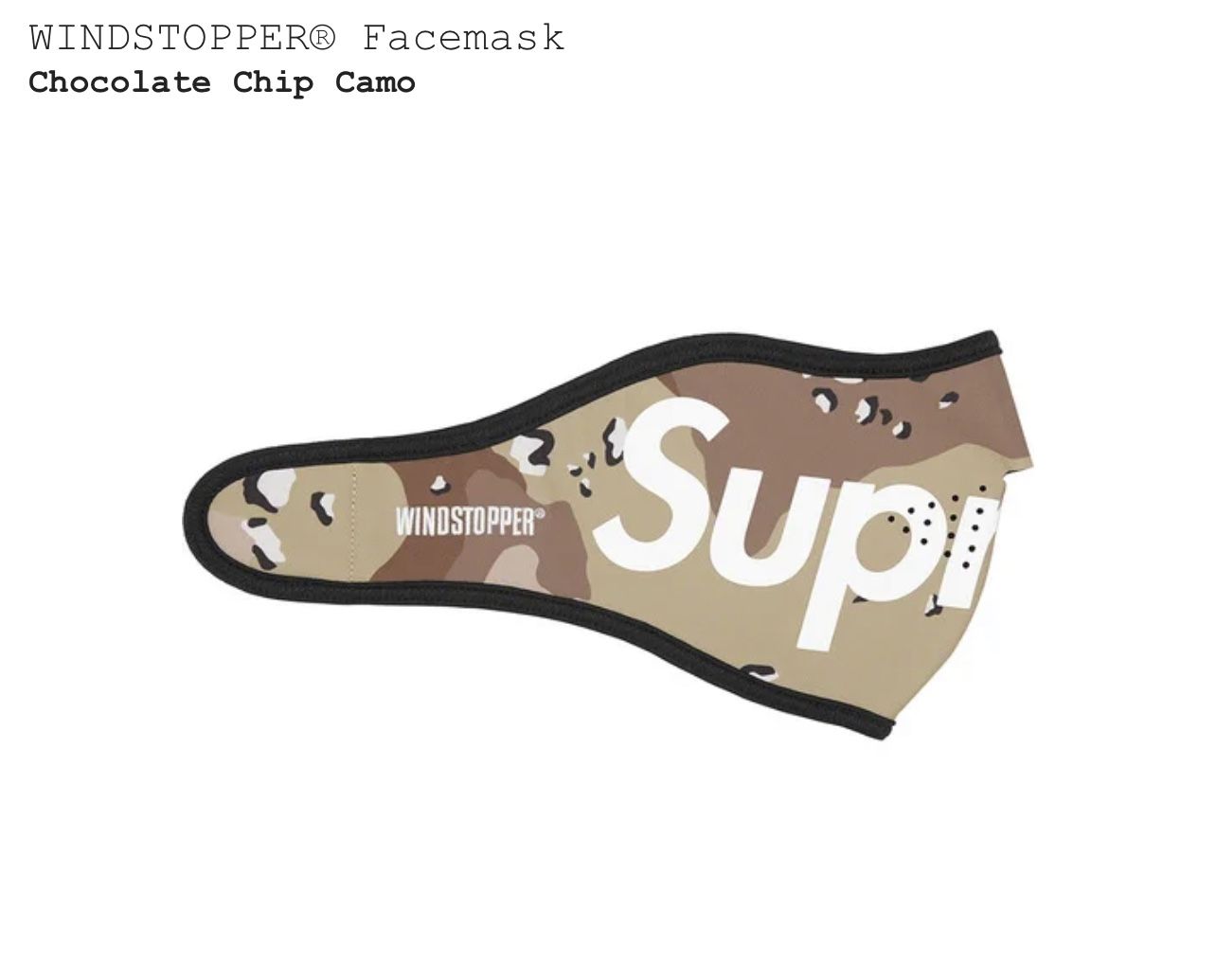 Supreme Windstopper Face Mask Chocolate Chip Camo