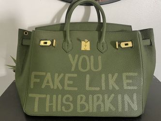 You fake like This Birkin Green 300 OBO for Sale in Brooklyn NY OfferUp