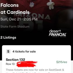 4 tickets to Arizona Cardinals vs Atlanta Falcons game - $110 per ticket - Dec 21 - COST PRICE NEAR CENTER