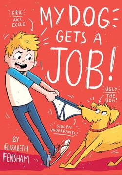 My Dog Gets A Job Paperback Book