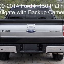 2009-2014 Ford F-150 Platinum Tailgate – Excellent Condition w/ Backup Camera