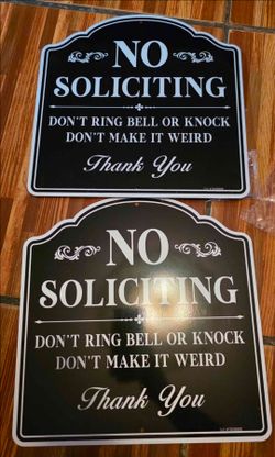 Outdoor no soliciting signs