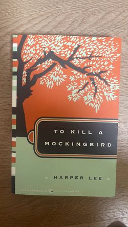 To kill a mockingbird