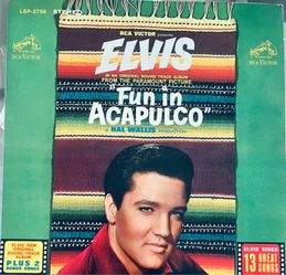 Elvis Presley  Fun in Acapulco