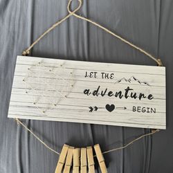 Let the adventure begin photo hanger
