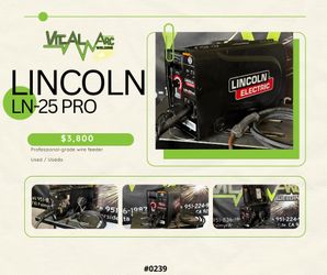 0239 – LINCOLN LN-25 PRO – Wire Feeder / VITAL ARC WELDING