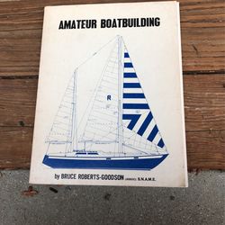 Amateur BoatBuilding by Roberts-Goodson Book