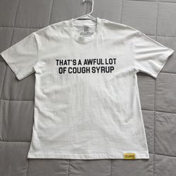 Awful Lot Of Cough Syrup T-shirt