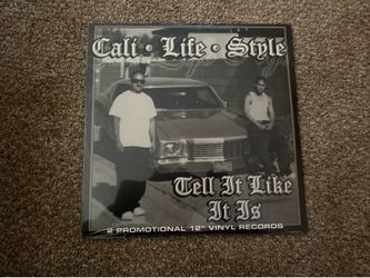 Vinyl Cali Life Style Tell It Like It Is