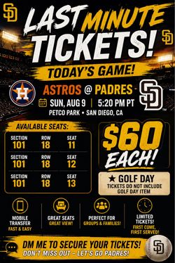 $60 ⚾️ LAST-MINUTE PADRES TICKETS — $60 EACH! 🔥