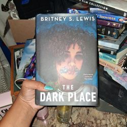The Dark Place Book By Britney S Lewis