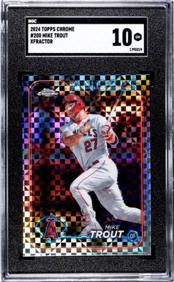 2024 Topps Chrome Mike Trout X-Fractor #200 SGC 10 Gem Mint Los Angeles Angels