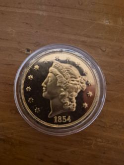 1854 Twenty D Gold Coin "Replica"