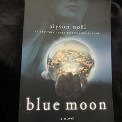 Blue Moon (Alyson Noel)