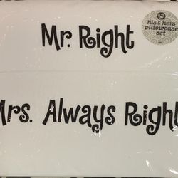 New his and hers Mr Right and Mrs Always Right white cotton standard size pillowcase set 