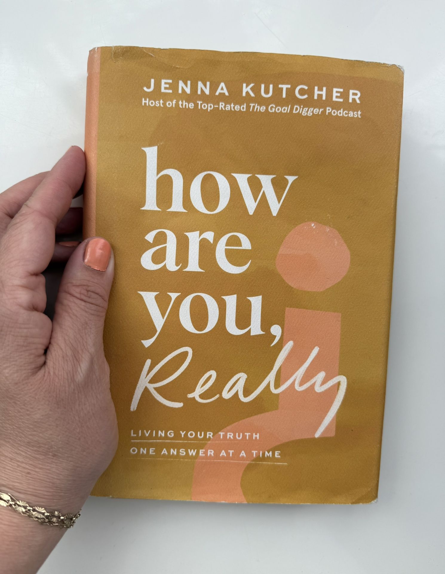How are you, really by Jenna Kutcher