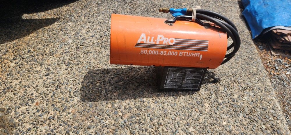 All Pro 50,000 To 85,000 Btu Heater for Sale in Arlington, WA - OfferUp
