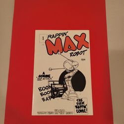 Rappin' Max Robot #1 Comic Book