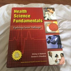 Health Science Fundamentals ISBN: 978-0-13-605992-9