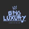 Epic Luxuryy