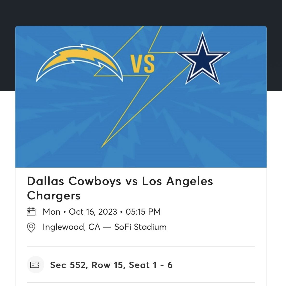 LA CHARGERS VS DALLAS COWBOYS 6 TIX