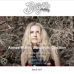 Aimee Mann San Diego belly up 2 VIP Tickets Includes Soundcheck Experience 