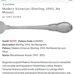 Silver Modern Victorian (Sterling, 1941, No Monos) by LUNT SILVER CART Item#: 52774 Pattern Code: LUSMOV Description: Sterling, 1941, No Monograms Pat