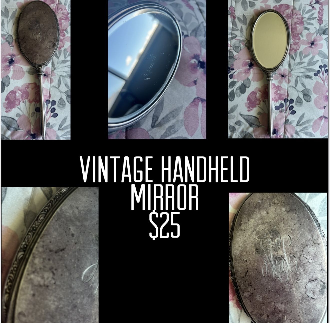 $25 VINTAGE HANDHELD MIRROR