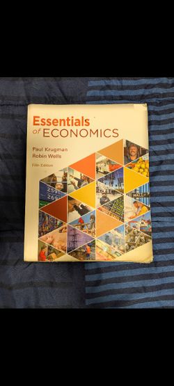 Essentials of Economics by Krugman and Wells Fifth Edition