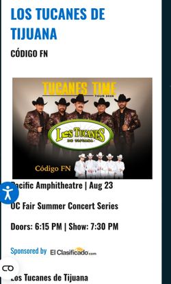 2 boletos para concierto de los tucanes de tijuana en OC fair