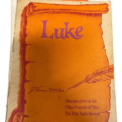 "Luke" by J. Vernon McGee, Vintage 1975 1st Edition Paperback Collectible, 287 Р  This vintage 1975 1st edition paperback of "Luke" by J. Vernon McGee