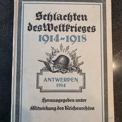 1921 Hardcover Battles of the World War ANTWERP 1914