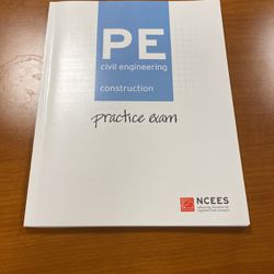 NCEES PE Civil Construction Practice Exam