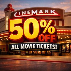 50% Off All Movie Tickets