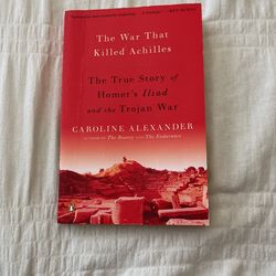 The War that killed Achilles