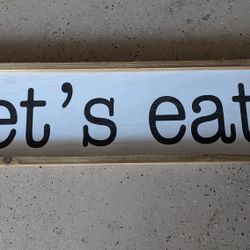 "Let's Eat" Sign