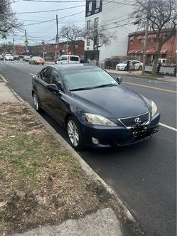 For sale 2007 Lexus Is250 for sale $3500