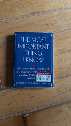 The Most Important Thing I Know – Lorne A. Adrain