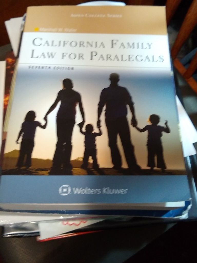 California Family Law For Paralegals 7th Edition