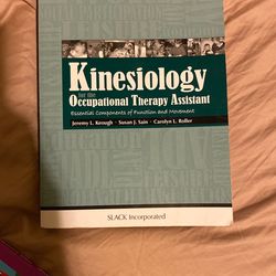 Kinesiology For The Occupational Therapy Assistant